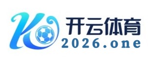  开云Kaiyun官网